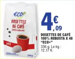 E.Leclerc Dosettes de Café 100% Robusta x48 Eco aanbieding