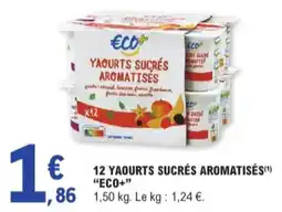 E.Leclerc 12 Yaourts Sucrés Aromatisés Eco+ aanbieding