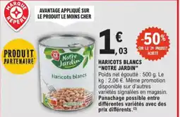 E.Leclerc Notre Jardin Haricots blancs aanbieding