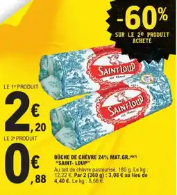 E.Leclerc Saint-loup bûche de chèvre 24% mat. gr. aanbieding