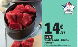 E.Leclerc Viande bovine : piece a fondue aanbieding
