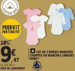 E.Leclerc Lot de 3 bodies manches courtes ou manches longues bebe aanbieding