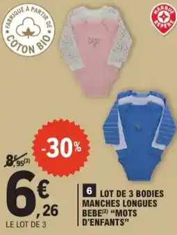 E.Leclerc Lot de 3 bodies manches longues bebe mots d'enfants aanbieding