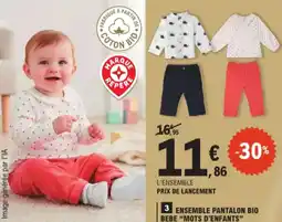 E.Leclerc Ensemble pantalon bio bebe mots d'enfants aanbieding