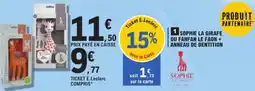E.Leclerc Sophie la girafe ou fanfan le faon + anneau de dentition aanbieding