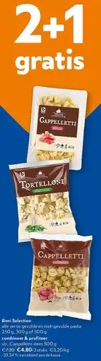 OKay Boni Selection alle verse gevulde en niet-gevulde pasta 250 g aanbieding