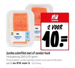 Jumbo Jumbo zalmfilet met of zonder huid aanbieding