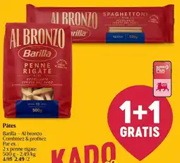 Delhaize Pâtes Barilla Al bronzo aanbieding