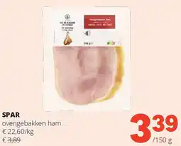 Spar SPAR ovengebakken ham aanbieding