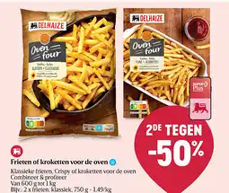 Delhaize Frieten of kroketten voor de oven aanbieding