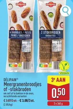 ALDI Délipain Meergranenbroodjes of stokbroden aanbieding