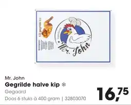 Hanos Mr. John Gegrilde halve kip aanbieding