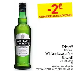 Intermarché Eristoff Original, William Lawson's of Bacardi Carta Blanca aanbieding