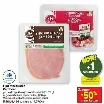 Carrefour Gekookte ham zonder nitriet aanbieding