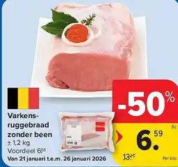 Carrefour Varkensruggebraad zonder been aanbieding