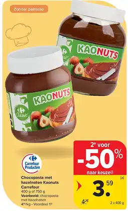 Carrefour Chocopasta met hazelnoten Kaonuts Carrefour aanbieding