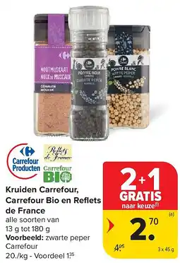 Carrefour Kruiden Carrefour, Carrefour Bio en Refl ets de France aanbieding