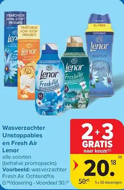Carrefour Wasverzachter Unstoppables en Fresh Air Lenor aanbieding