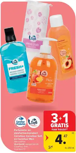 Carrefour Parfumerie- en parafarmacieproduct Carrefour, Carrefour Soft en Carrefour Men aanbieding