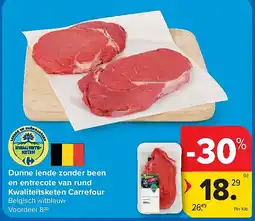 Carrefour Dunne lende zonder been en entrecote van rund Kwaliteitsketen Carrefour aanbieding