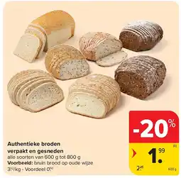 Carrefour Authentieke broden verpakt en gesneden aanbieding