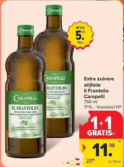 Carrefour Extra zuivere olijfolie Il Frantolio Carapelli aanbieding