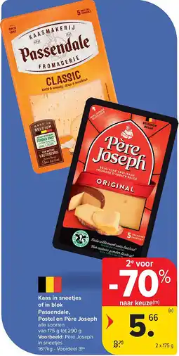 Carrefour Kaas in sneetjes of in blok Passendale, Postel en Père Joseph aanbieding