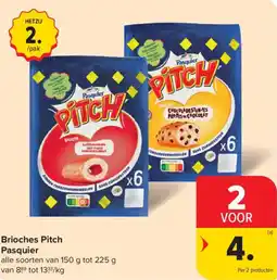 Carrefour Market Pasquier Brioches Pitch aanbieding