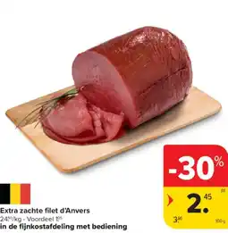 Carrefour Market Extra zachte filet d'Anvers aanbieding