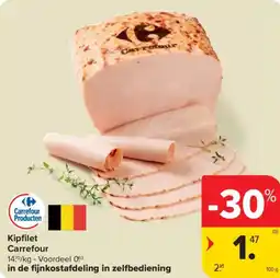 Carrefour Market Kipfilet Carrefour aanbieding