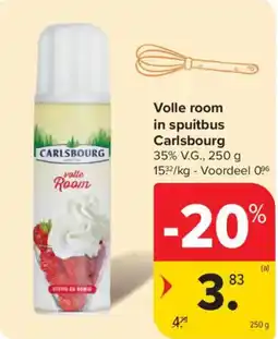 Carrefour Market Carlsbourg 35% VG Volle room in spuitbus aanbieding