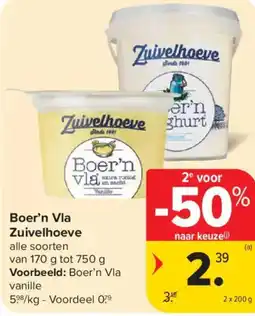 Carrefour Market Zuivelhoeve Boer'n Vla aanbieding
