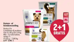 Delhaize Katten of Hondenvoeding Perfect Fit aanbieding