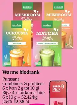 Delhaize Warme biodrank Purasana aanbieding