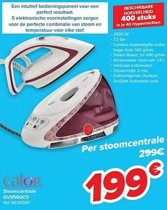 Carrefour Calor stoomcentrale gv9560c0 aanbieding