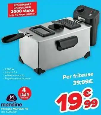 Carrefour Mandine friteuse mdf30s-18 aanbieding