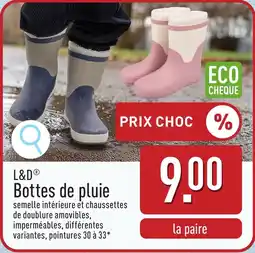 ALDI L&D Bottes de pluie aanbieding
