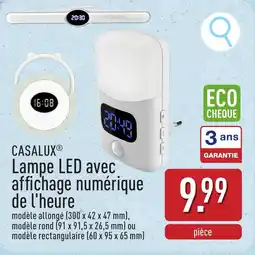 ALDI Casalux lampe led avec affichage numérique de l'heure aanbieding