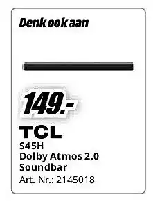 MediaMarkt TCL S45H Dolby Atmos 2.0 Soundbar aanbieding