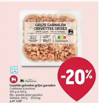 Delhaize Gepelde Gekookte Grijze Garnalen aanbieding