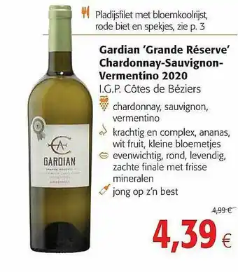 Colruyt Gardian Grande Réserve Chardonnay Sauvignon Vermentino 2020 aanbieding