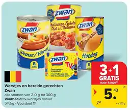 Carrefour Worstjes en bereide gerechten Zwan aanbieding