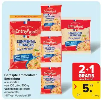 Carrefour Geraspte emmentaler EntreMont aanbieding