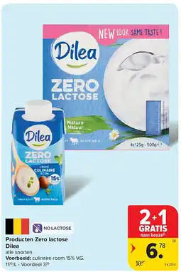 Carrefour Producten Zero lactose Dilea aanbieding
