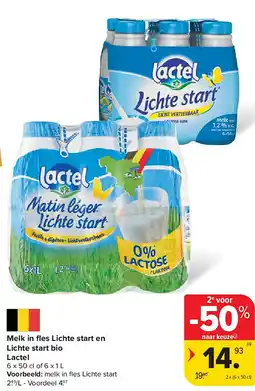 Carrefour Melk in fl es Lichte start en Lichte start bio Lactel aanbieding