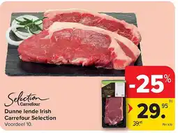 Carrefour Dunne lende Irish Carrefour Selection aanbieding