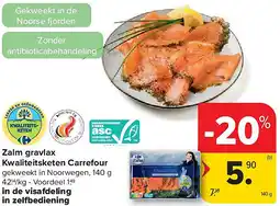 Carrefour Zalm gravlax Kwaliteitsketen Carrefour aanbieding