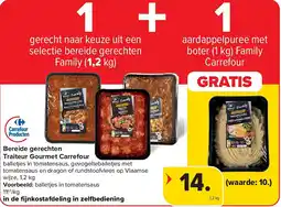 Carrefour Bereide gerechten Traiteur Gourmet Carrefour aanbieding