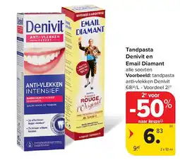 Carrefour Tandpasta Denivit en Email Diamant aanbieding