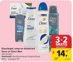 Carrefour Douchegel, zeep en deodorant Dove en Dove Men aanbieding